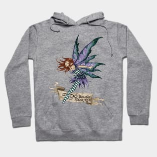 I Do Believe In Faeries Hoodie